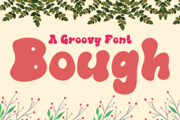 Bough Font for Creative Campaigns
