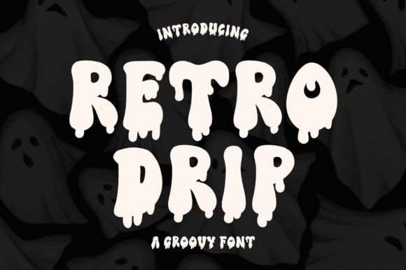 Retro Drip Font for Halloween Design