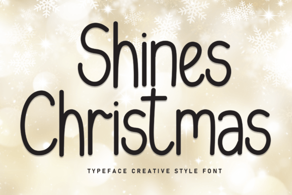 Shines Christmas Font