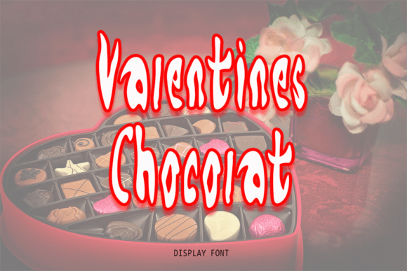 Valentines Chocolat Font for Creative Projects